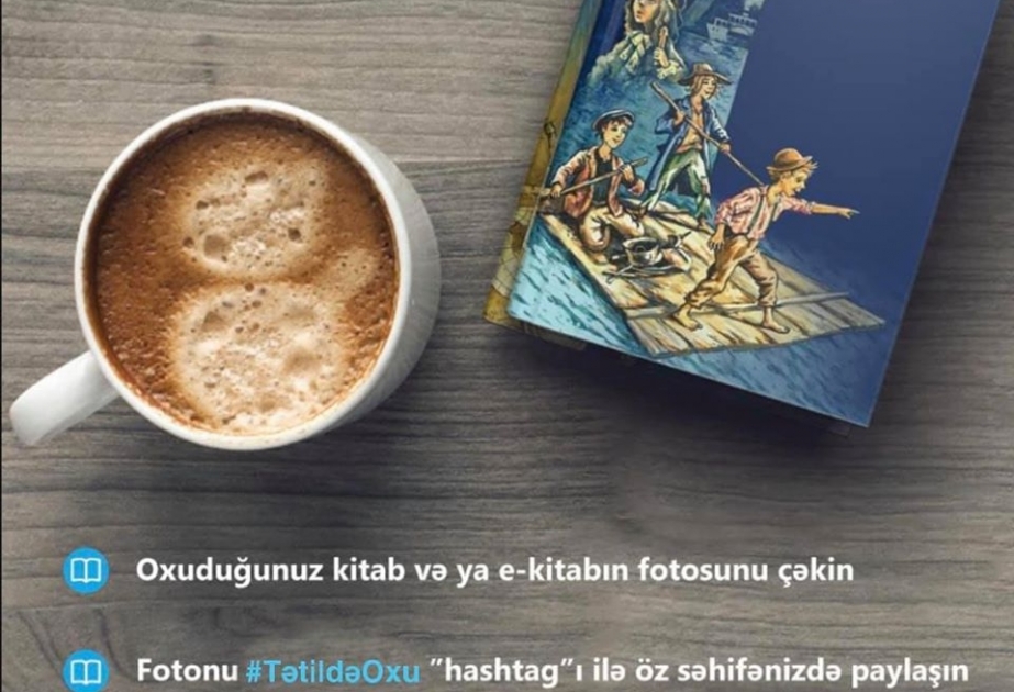 “İrəli” İctimai Birliyi “Tətildə oxu” kampaniyasına start verib