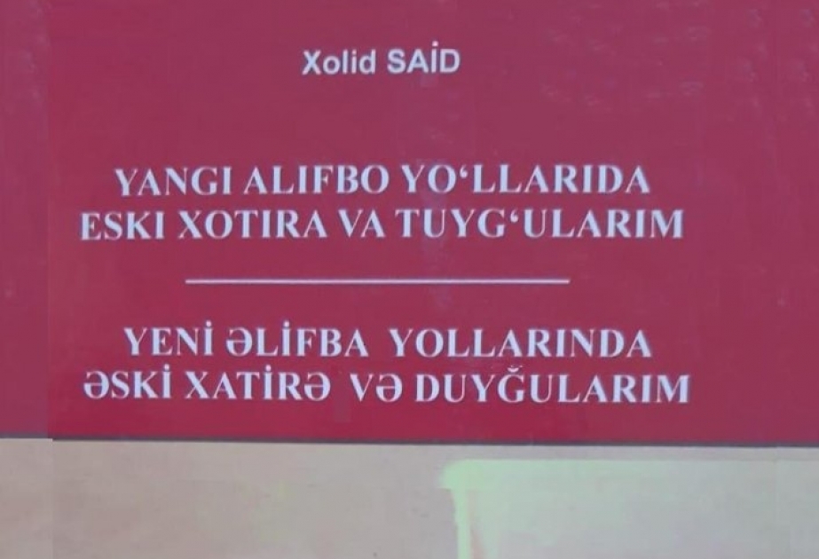Xalid Səid Xocayevin əsəri özbək və Azərbaycan dillərində nəşr olunub