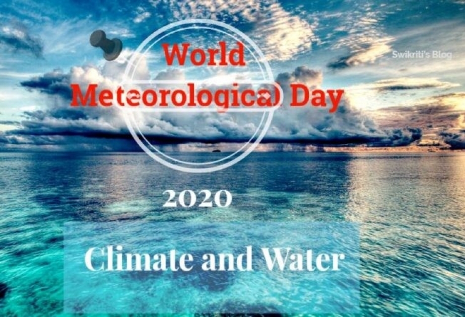 Martın 23-ü Ümumdünya Meteorologiya Günüdür