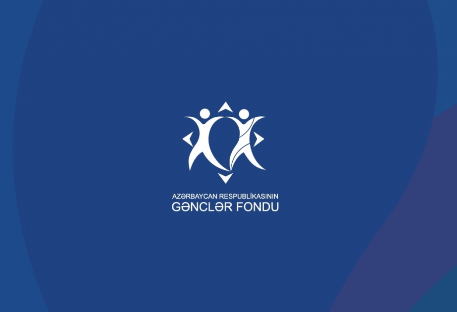 Gənclər Fondu 14-cü qrant müsabiqəsinin nəticələrini aprelin sonuncu həftəsində açıqlayacaq
