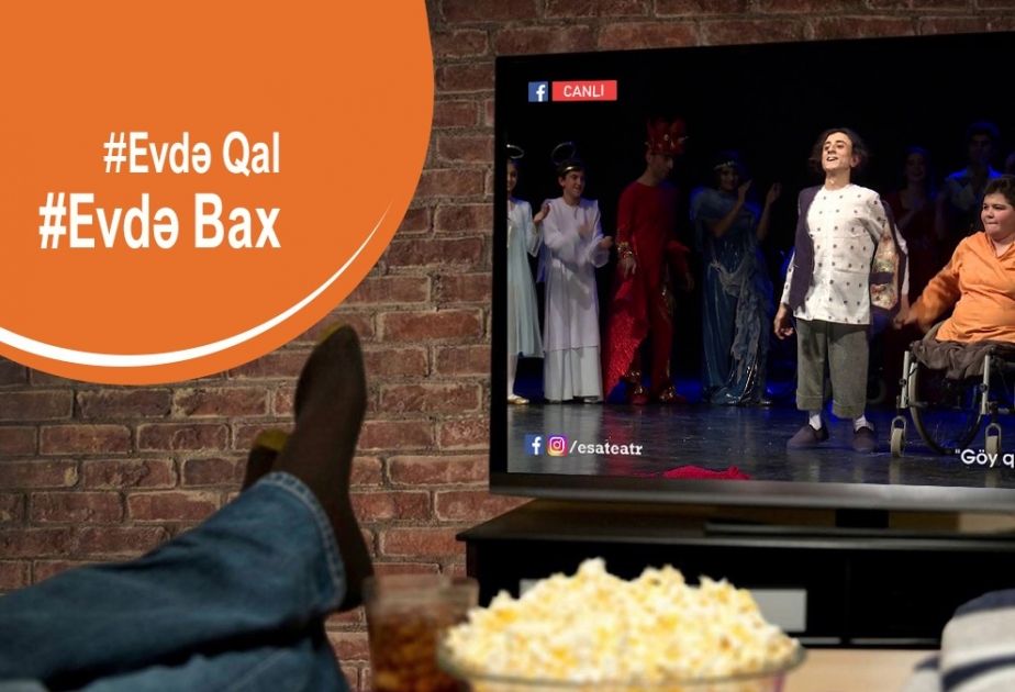 Evdə bax: Azərbaycanın unikal teatrı onlayn rejimə keçib