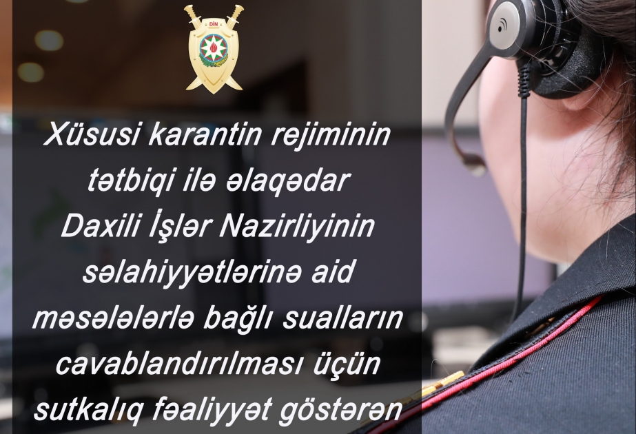 Daxili İşlər Nazirliyində “qaynar xətt” yaradılıb