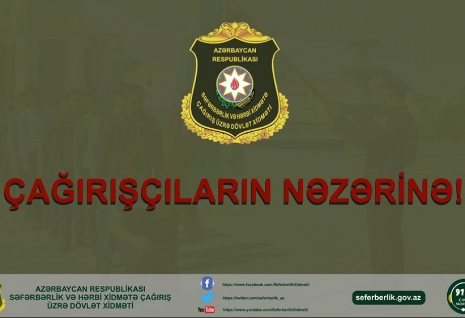 Dövlət Xidməti: Çağırışçılar koronavirusa qarşı mübarizədə məsuliyyətli olmalıdırlar