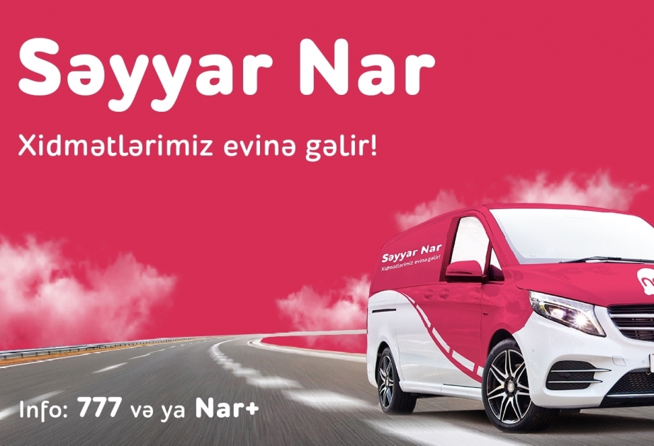 ®  Nar starts to render mobile service under preventive measures against coronavirus outbreak