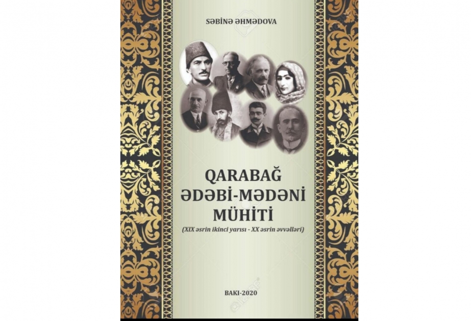 Qarabağ ədəbi-mədəni mühiti (XIX əsrin ikinci yarısı – XX əsrin ...