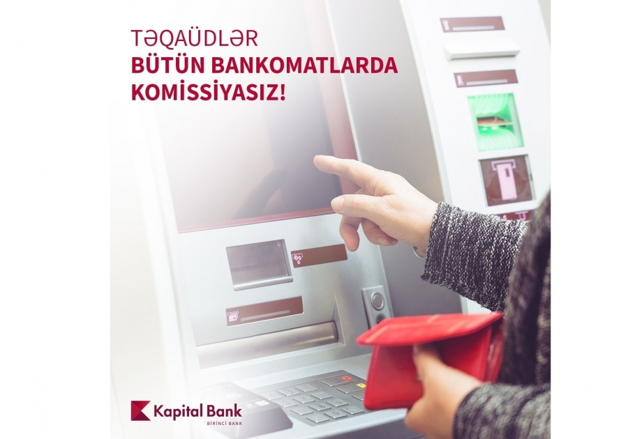 ®  Очередная новость от Kapital Bank для владельцев социальных и пенсионных карт!