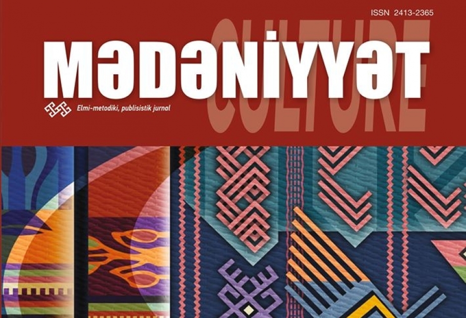 "Mədəniyyət /Culture" jurnalının 2020-ci ildə ilk nömrəsi işıq üzü görüb