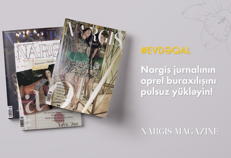 NARGIS Publishing house provides free access to digital-version of the magazine