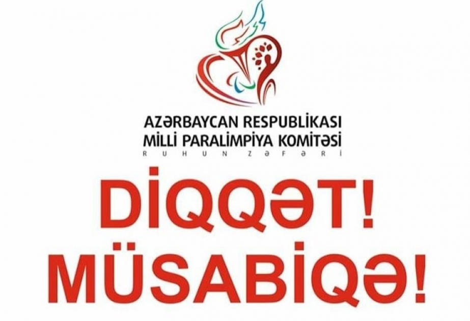 Azərbaycan Milli Paralimpiya Komitəsi müsabiqə keçirir