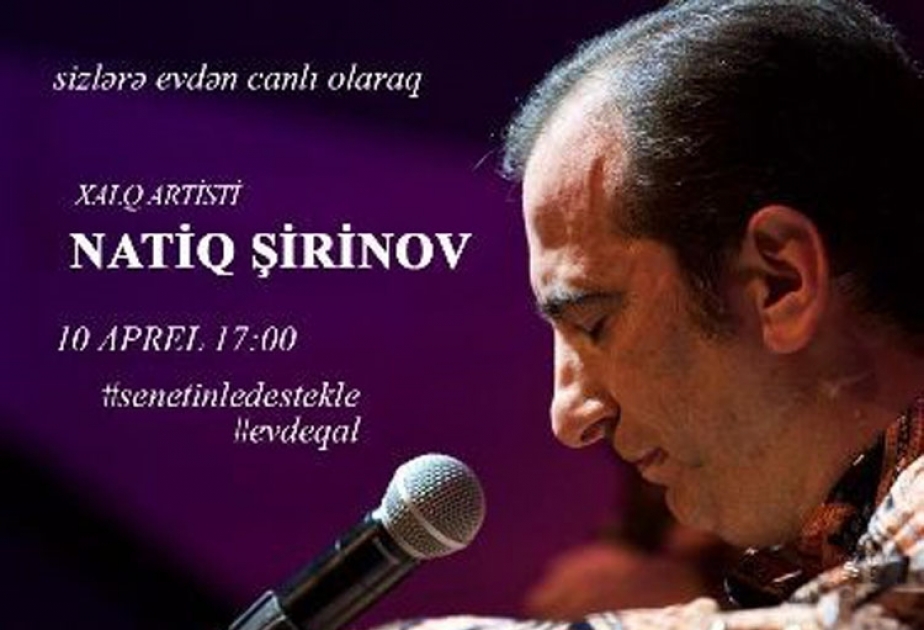 Xalq artisti Natiq Şirinov #senetinledestekle deyir