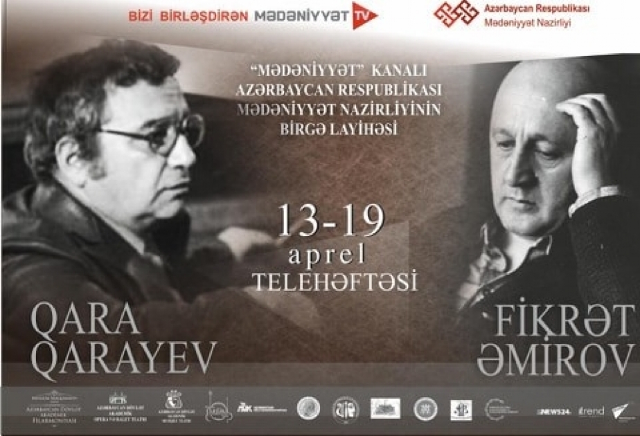 “Mədəniyyət” kanalında Qara Qarayev və Fikrət Əmirov həftəsi başlayıb