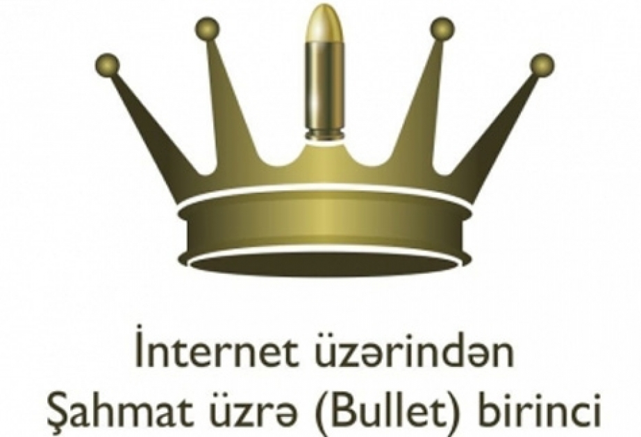 Sürətli şahmat üzrə internet üzərindən birinci Azərbaycan kuboku start götürür
