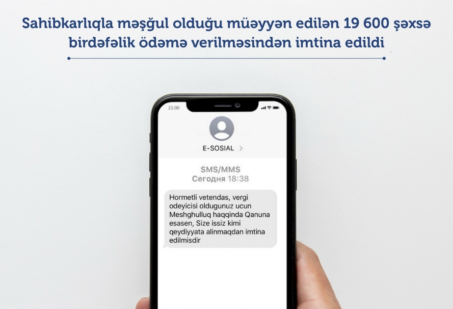 Sahibkarlıqla məşğul olduğu müəyyənləşdirilən 19 min 600 şəxsə birdəfəlik ödəmə verilməsindən imtina edilib