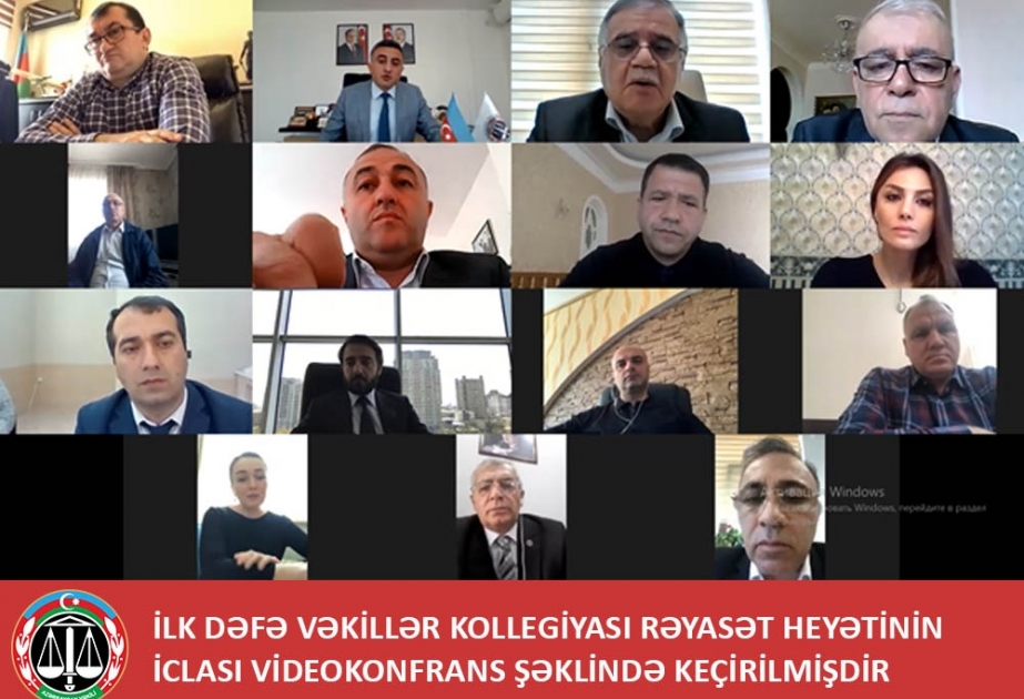 Vəkillər Kollegiyası Rəyasət Heyətinin iclası ilk dəfə videokonfrans şəklində keçirilib