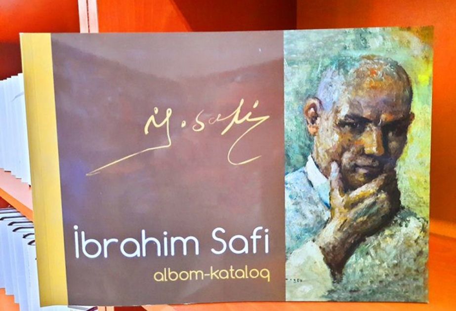 Naxçıvanda “İbrahim Safi albom-kataloqu” nəşr edilib