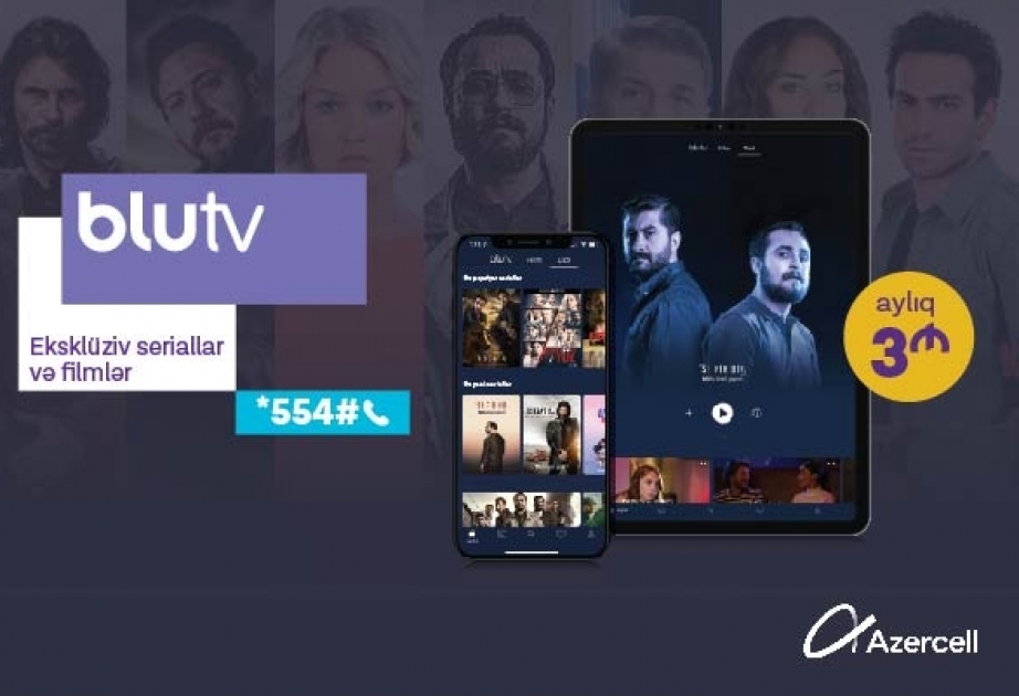 ®  “Azercell” “BluTV” xidmətini təqdim edir
