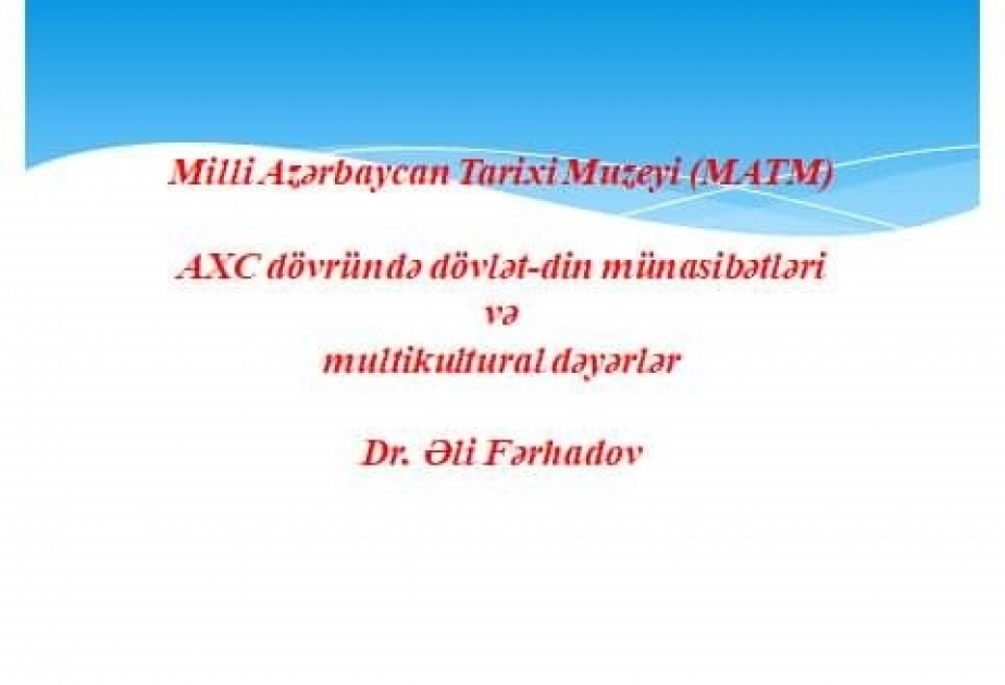 Milli Azərbaycan Tarixi Muzeyinin əməkdaşı beynəlxalq konqresdə məruzə edib