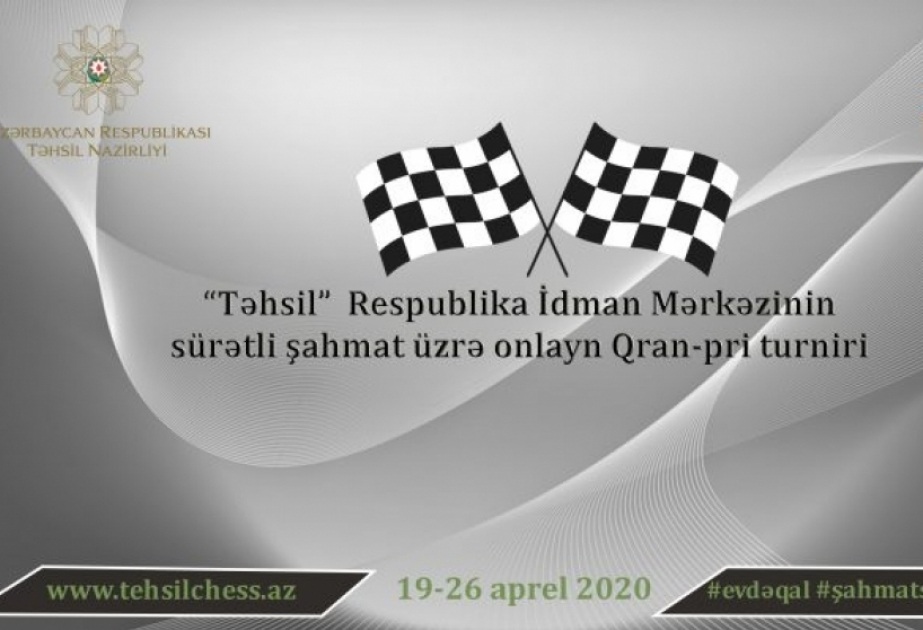 Şahmat üzrə onlayn Qran-Pri turnirinin finalçıları müəyyənləşib