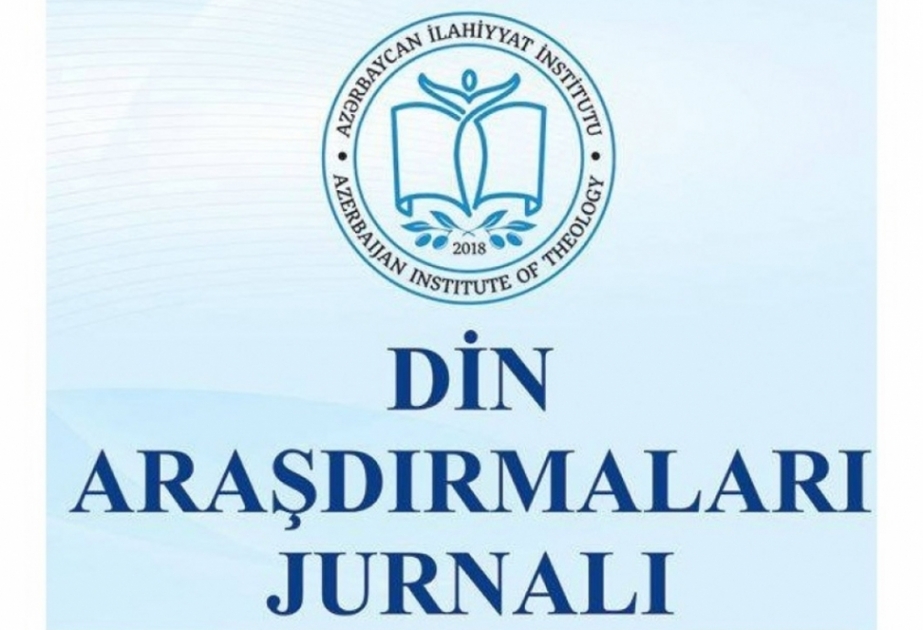 “Din araşdırmaları” jurnalının növbəti nömrəsi çapa hazırlanır