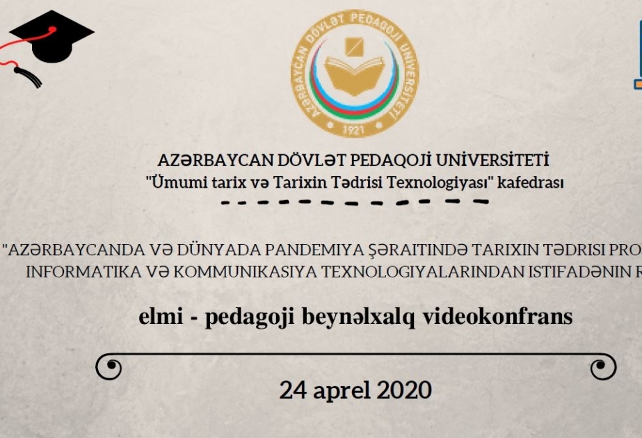 Videokonfrans: Tarix fənninin tədrisində informatika və kommunikasiya texnologiyalarından istifadənin rolu