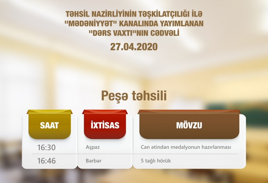 Peşə təhsili üzrə teledərslərin aprelin 27-si üçün cədvəli