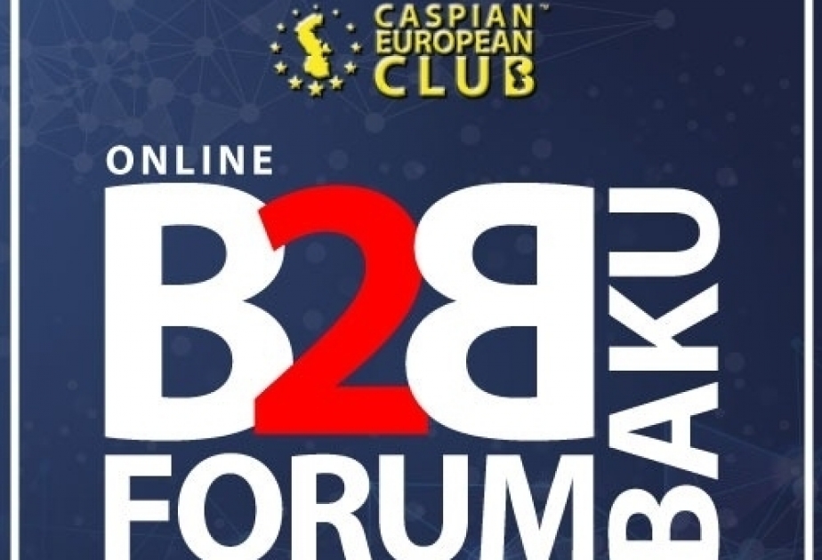Caspian European Club организовал два тематических онлайн «B2B форума»