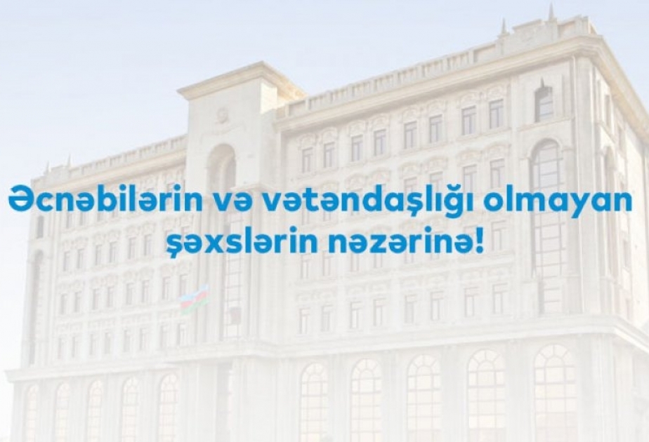 Əcnəbilərin və vətəndaşlığı olmayan şəxslərin Azərbaycanda olma müddəti uzadılacaq