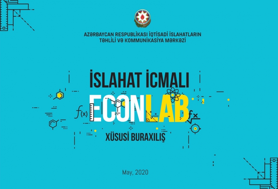 “İslahat icmalı” İqtisadi İslahatların Təhlili və Kommunikasiya Mərkəzində qurulan riyazi modellərə həsr olunub