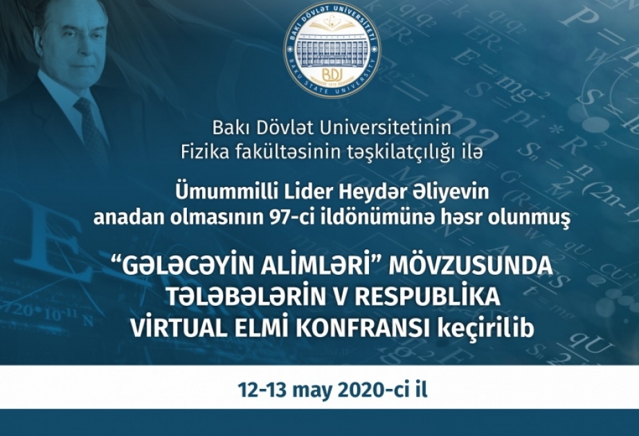 Tələbələrin “Gələcəyin alimləri” mövzusunda V Respublika virtual elmi konfransı yekunlaşıb