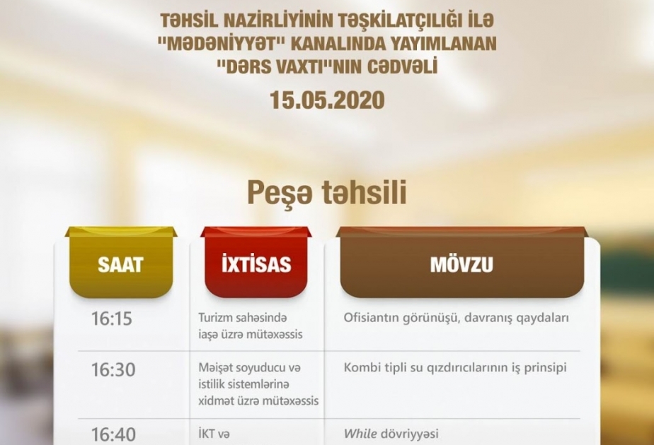 Peşə təhsili üzrə teledərslərin mayın 15-i üçün cədvəli