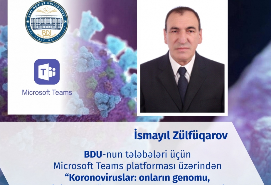 Pusan Milli Universitetinin professoru BDU-nun tələbələri üçün koronavirus genomuna dair ustad dərsi keçəcək