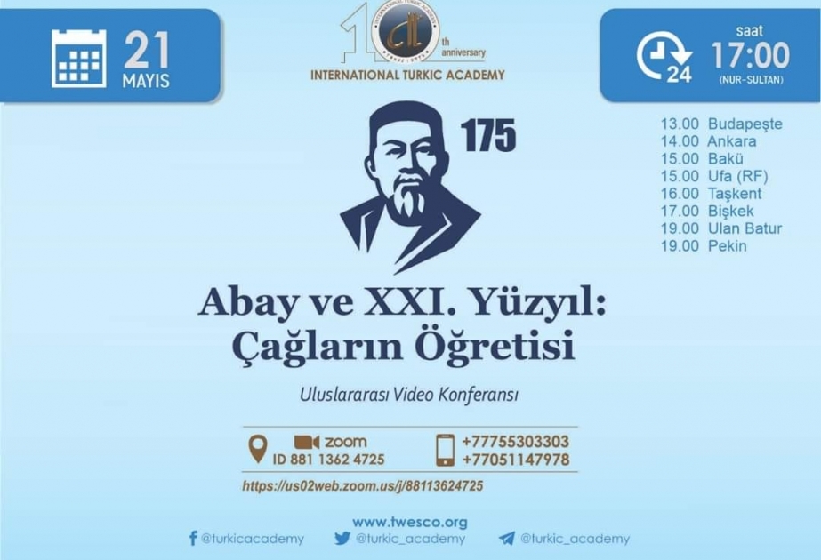 Beynəlxalq Türk Akademiyası “Abay və ХХІ əsr: tarixdən dərslər” adlı videokonfrans təşkil ediləcək