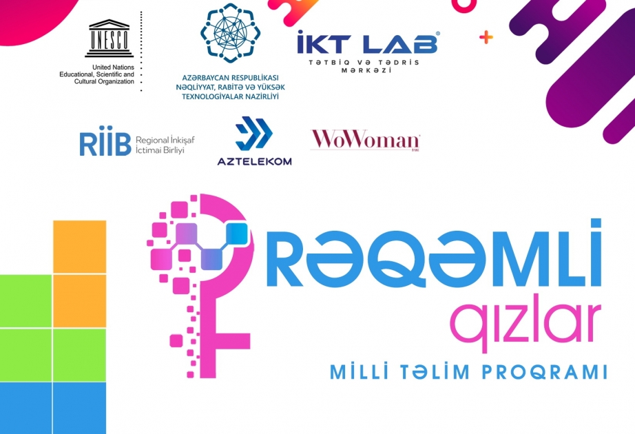 “Digital Girls – Milli Təlim Proqramı” üzrə onlayn təlimlərə qeydiyyat başlayıb