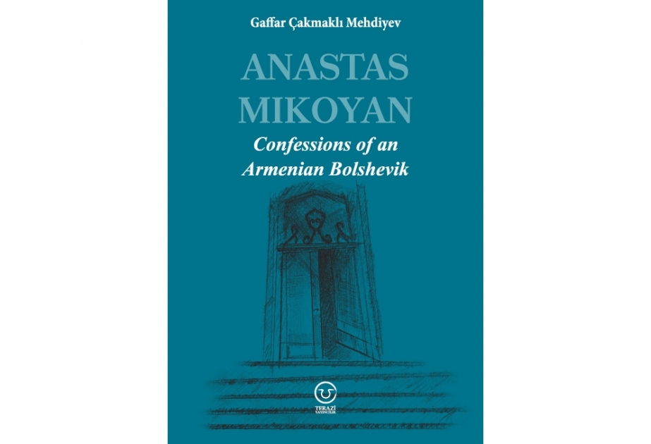 Türkiyədə “Anastas Mikoyan. Bolşevik bir erməninin etirafları” əsəri ingilis dilində nəşr olunub