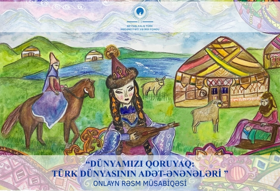 Beynəlxalq Türk Mədəniyyəti və İrsi Fondunun təşkilatçılığı ilə onlayn rəsm qalereyası yaradılıb