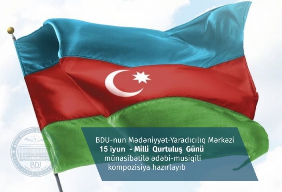 BDU-nun Mədəniyyət-Yaradıcılıq Mərkəzi Milli Qurtuluş Günü münasibətilə ədəbi-musiqili kompozisiya hazırlayıb