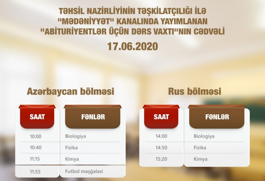 “Abituriyentlər üçün dərs vaxtı”nın iyunun 17- si üçün cədvəli