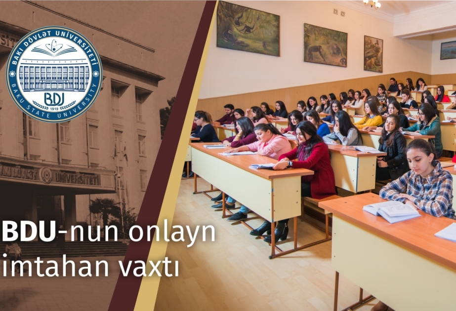 Bakı Dövlət Universitetində onlayn imtahanlar davam edir