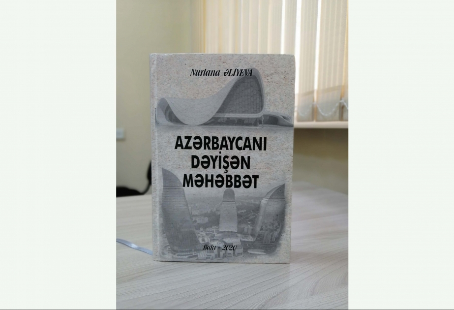 Yeni nəşr: “Azərbaycanı dəyişən məhəbbət”