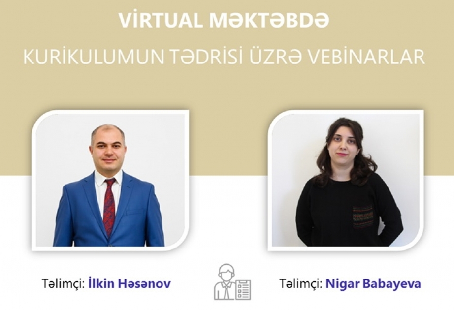 “Kurikulum tədrisi” adlı ödənişsiz vebinarlara start verilir