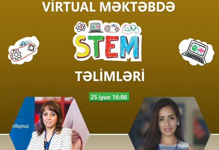 “Virtual məktəb”də müəllimlər üçün STEM təlimlərinə start veriləcək