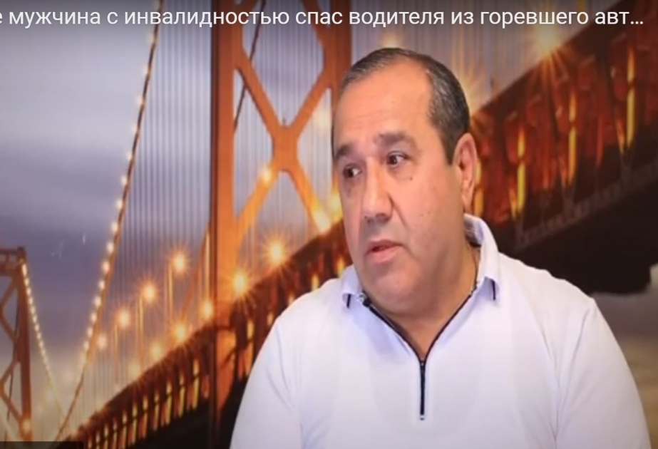 Azərbaycanlı Elxan Əzizov Rusiyada yanan avtomobilin sürücüsünü xilas edib