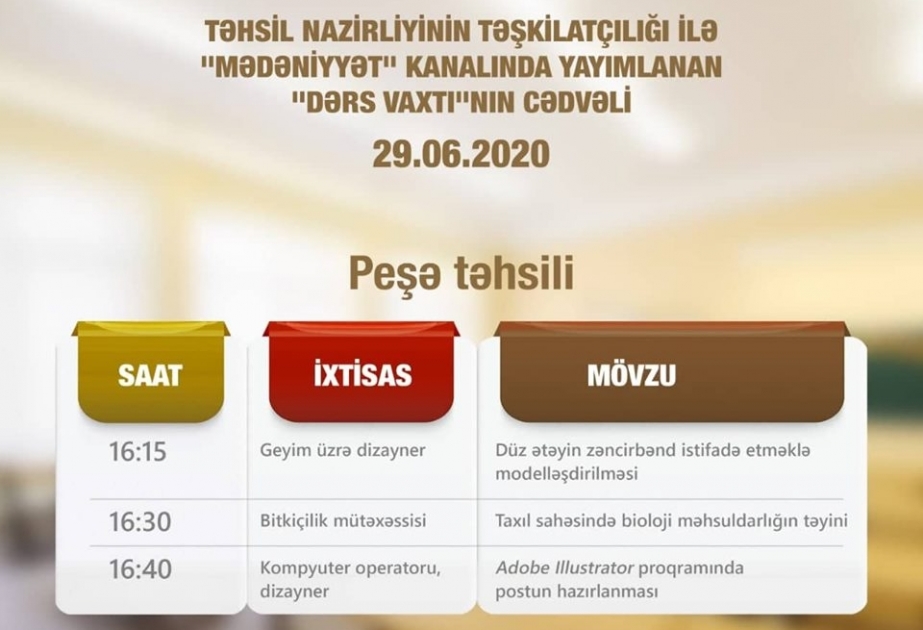 Peşə təhsili üzrə teledərslərin iyunun 29-u üçün cədvəli müəyyənləşdirilib