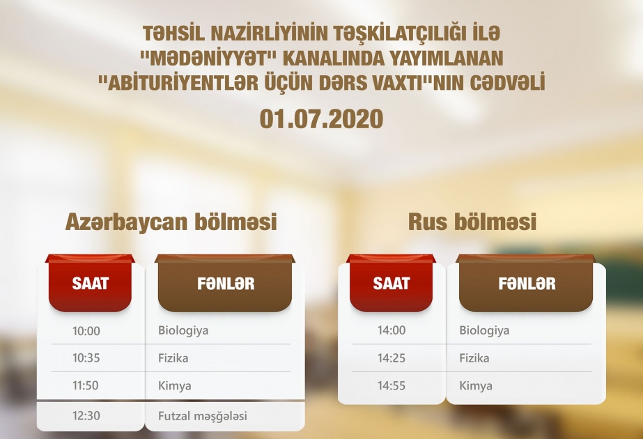 “Abituriyentlər üçün dərs vaxtı”nın iyulun 1-nə olan cədvəli