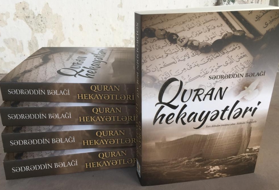 Əlyazmalar İnstitutunda “Quran hekayətləri” kitabı çapdan çıxıb