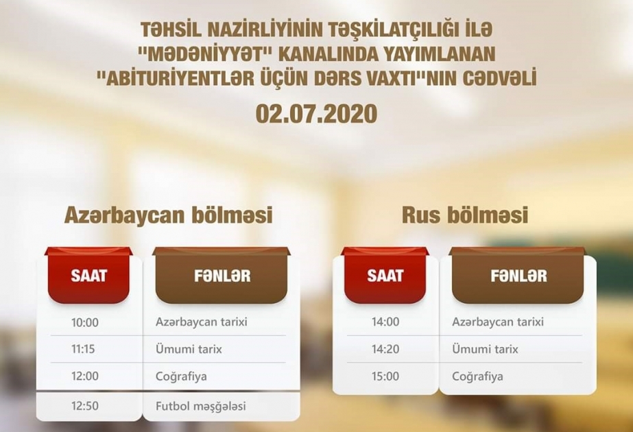 “Abituriyentlər üçün dərs vaxtı”nın iyulun 2-nə olan cədvəli