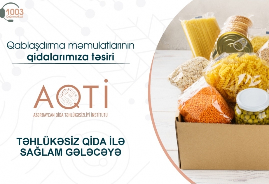 Qablaşdırma məmulatlarının qidalarımıza təsiri