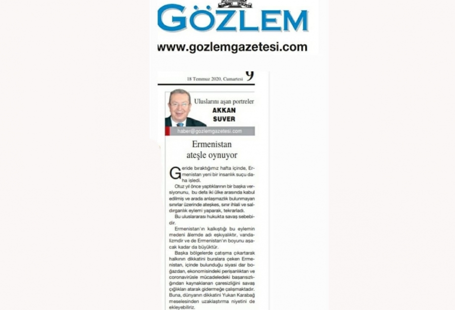 Türkiyənin “Milliyet” və “Gözlem” qəzetləri Ermənistanın təxribatçı əməllərindən yazır