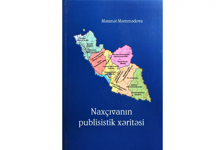 “Naxçıvanın publisistik xəritəsi” adlı kitab işıq üzü görüb