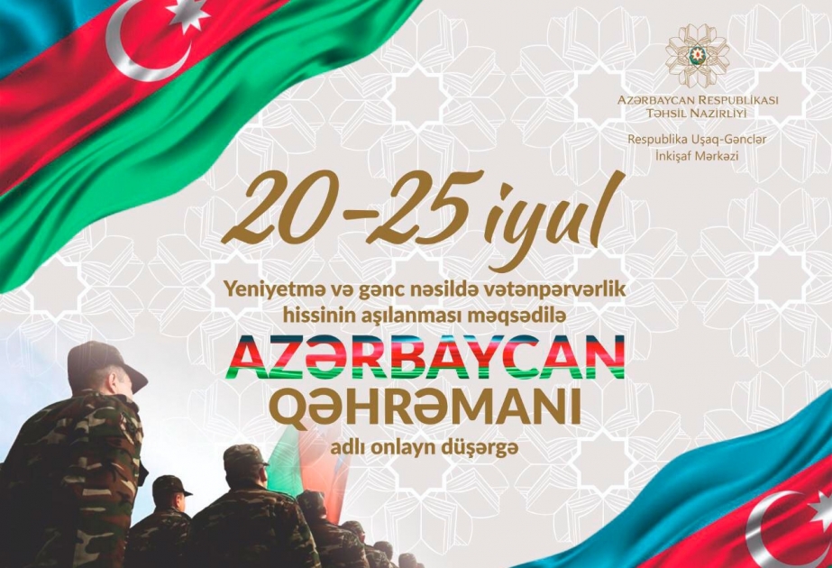 “Azərbaycan qəhrəmanı” adlı virtual düşərgəyə start verilib